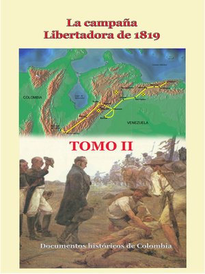 cover image of La campaña libertadora de 1819 Tomo II